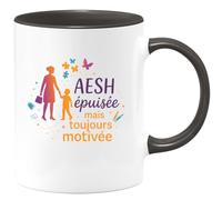 quotedazur - MugAESH épuisée mais toujours motivée - Tasse Cadeau AESH Femme - Noir/Céramique