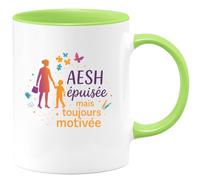 quotedazur - MugAESH épuisée mais toujours motivée - Tasse Cadeau AESH Femme - Vert/Céramique
