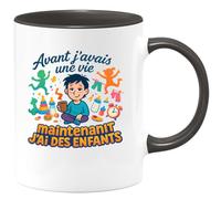 quotedazur - MugAvant j'avais une vie, maintenant j'ai des enfants - Tasse Cadeau Humour Femme - Noir/Céramique