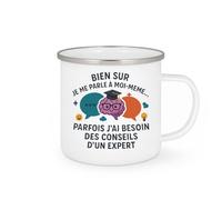 quotedazur - Mugbien sûr je me parle à moi-même... parfais j'ai besoin des conseils d'un expert - Tasse Cadeau Humour - Blanc/Emaillé