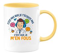 quotedazur - Mugc'est pas que je t'écoute pas, c'est que je m'en fous - Tasse Cadeau Humour Homme - Jaune/Céramique