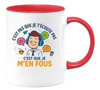 quotedazur - Mugc'est pas que je t'écoute pas, c'est que je m'en fous - Tasse Cadeau Humour Homme - Rouge/Céramique