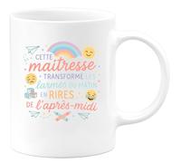 quotedazur - MugCette maîtresse transforme les larmes du matin en rires de l'après-midi - Tasse Cadeau Maîtresse Femme - Blanc/Céramique