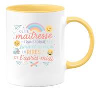 quotedazur - MugCette maîtresse transforme les larmes du matin en rires de l'après-midi - Tasse Cadeau Maîtresse Femme - Jaune/Céramique