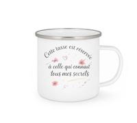 quotedazur - MugCette tasse est réservée à celle qui connaît tous mes secrets - Tasse Cadeau Soeur Femme - Blanc/Emaillé