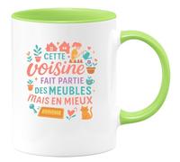 quotedazur - MugCette voisine fait partie des meubles mais en mieux - Tasse Cadeau Voisine Femme - Vert/Céramique
