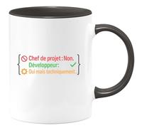 quotedazur - MugChef de projet : Non. Développeur : Oui mais techniquement... - Tasse Cadeau Développeur informatique Homme - Noir/Céramique