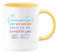 quotedazur - MugJ'ai essayé d'avoir une vie sociale mais ça ne compilait pas - Tasse Cadeau Développeur informatique Homme - Jaune/Céramique