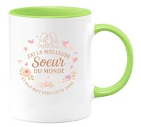 quotedazur - MugJ'ai la meilleure sœur du monde et elle boit dans cette tasse - Tasse Cadeau Soeur Femme - Vert/Céramique