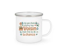 quotedazur - MugJ'ai pas choisi d'être ton Voisin mais t'as eu de la chance - Tasse Cadeau Voisin Homme - Blanc/Emaillé