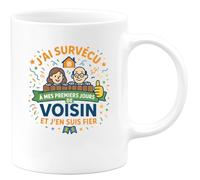 quotedazur - MugJ'ai survécu à mes premiers jours de Voisin et j'en suis fier - Tasse Cadeau Voisin Homme - Blanc/Céramique