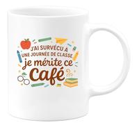 quotedazur - MugJ'ai survécu à une journée de classe, je mérite ce café - Tasse Cadeau Maître d'école Homme - Blanc/Céramique