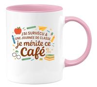 quotedazur - MugJ'ai survécu à une journée de classe, je mérite ce café - Tasse Cadeau Maître d'école Homme - Rose/Céramique