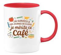 quotedazur - MugJ'ai survécu à une journée de classe, je mérite ce café - Tasse Cadeau Maître d'école Homme - Rouge/Céramique