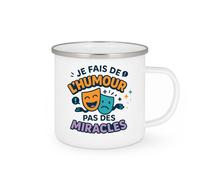 quotedazur - Mugje fais de l'humour, pas des miracles - Tasse Cadeau Humour Homme - Blanc/Emaillé
