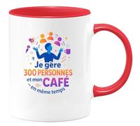 quotedazur - MugJe gère 300 personnes et mon café en même temps - Tasse Cadeau Animateur Homme - Rouge/Céramique