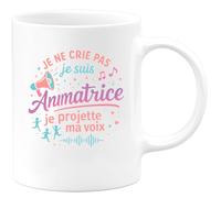 quotedazur - MugJe ne crie pas, je suis Animatrice, je projette ma voix - Tasse Cadeau Animatrice Femme - Blanc/Céramique