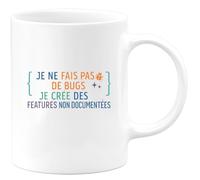 quotedazur - MugJe ne fais pas de bugs, je crée des features non documentées - Tasse Cadeau Développeur informatique Homme - Blanc/Céramique