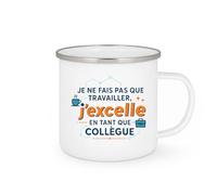 quotedazur - MugJe ne fais pas que travailler, j'excelle en tant que collègue - Tasse Cadeau Collègue Homme - Blanc/Emaillé