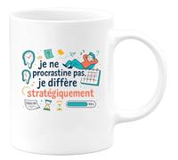 quotedazur - Mugje ne procrastine pas, je diffère stratégiquement - Tasse Cadeau Humour Femme - Blanc/Céramique