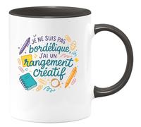 quotedazur - Mugje ne suis pas bordélique, j'ai un rangement créatif - Tasse Cadeau Humour Femme - Noir/Céramique