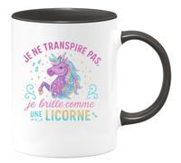 quotedazur - MugJe ne transpire pas, je brille comme une licorne - Tasse Cadeau Licorne Femme - Noir/Céramique