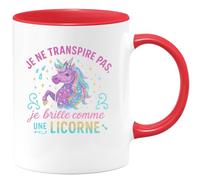 quotedazur - MugJe ne transpire pas, je brille comme une licorne - Tasse Cadeau Licorne Femme - Rouge/Céramique