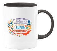 quotedazur - MugJe transforme le chaos en apprentissage, c'est mon super pouvoir - Tasse Cadeau Maître d'école Homme - Noir/Céramique