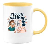 quotedazur - Mugj'écoute ma femme... enfin j'essaie - Tasse Cadeau Humour Homme - Jaune/Céramique