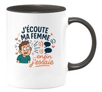 quotedazur - Mugj'écoute ma femme... enfin j'essaie - Tasse Cadeau Humour Homme - Noir/Céramique