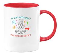 quotedazur - Mugla zen attitude ? elle est où la sortie ? - Tasse Cadeau Humour Femme - Rouge/Céramique