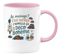 quotedazur - Mugle ménage ? c'est surfait, j'appelle ça de la déco bohème - Tasse Cadeau Humour Femme - Rose/Céramique