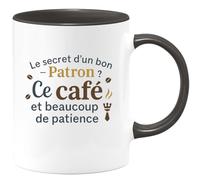quotedazur - MugLe secret d'un bon Patron ? Ce café et beaucoup de patience - Tasse Cadeau Patron Homme - Noir/Céramique