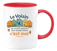 quotedazur - MugLe Voisin qui rend le quartier plus sympa existe, c'est moi - Tasse Cadeau Voisin Homme - Rouge/Céramique