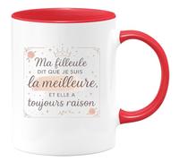 quotedazur - MugMa filleule dit que je suis la meilleure, et elle a toujours raison - Tasse Cadeau Marraine Femme - Rouge/Céramique