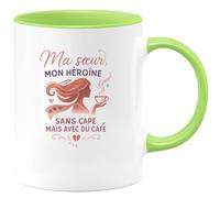 quotedazur - MugMa sœur, mon héroïne sans cape mais avec du café - Tasse Cadeau Soeur Femme - Vert/Céramique