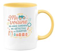 quotedazur - MugMa voisine : mi-ange gardien, mi-détective du quartier - Tasse Cadeau Voisine Femme - Jaune/Céramique
