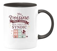quotedazur - MugMa voisine vaut mieux que tout un syndic - Tasse Cadeau Voisine Femme - Noir/Céramique