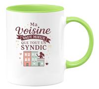 quotedazur - MugMa voisine vaut mieux que tout un syndic - Tasse Cadeau Voisine Femme - Vert/Céramique