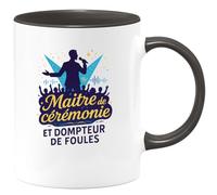 quotedazur - MugMaître de cérémonie et dompteur de foules - Tasse Cadeau Animateur Homme - Noir/Céramique