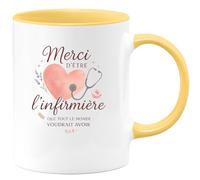 quotedazur - MugMerci d'être l'infirmière que tout le monde voudrait avoir - Tasse Cadeau Infirmière Femme - Jaune/Céramique