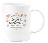 quotedazur - MugMode d'emploi d'une super mamie : aimer, gâter, recommencer - Tasse Cadeau Mamie Femme - Blanc/Céramique