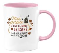 quotedazur - MugMon papa c'est comme le café, il a un grain mais je l'adore - Tasse Cadeau Papa, Fête Des Pères Homme - Rose/Céramique