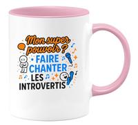 quotedazur - MugMon super pouvoir ? Faire chanter les introvertis - Tasse Cadeau Animateur Homme - Rose/Céramique