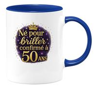 quotedazur - MugNé pour briller, confirmé à 50 ans - Tasse Cadeau 50 ans Femme - Bleu/Céramique