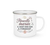 quotedazur - MugNouvelle mariée : il savait dans quoi il s'engageait - Tasse Cadeau Humour Mariage Femme - Blanc/Emaillé