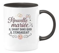 quotedazur - MugNouvelle mariée : il savait dans quoi il s'engageait - Tasse Cadeau Humour Mariage Femme - Noir/Céramique