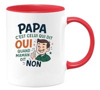 quotedazur - Mugpapa c'est celui qui dit oui quand maman dit non - Tasse Cadeau Humour Homme - Rouge/Céramique