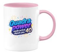 quotedazur - MugQuadra power : mode activé depuis peu - Tasse Cadeau 40 ans Homme - Rose/Céramique