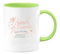 quotedazur - MugSœur de l'année, tous les ans depuis ta naissance - Tasse Cadeau Soeur Femme - Vert/Céramique